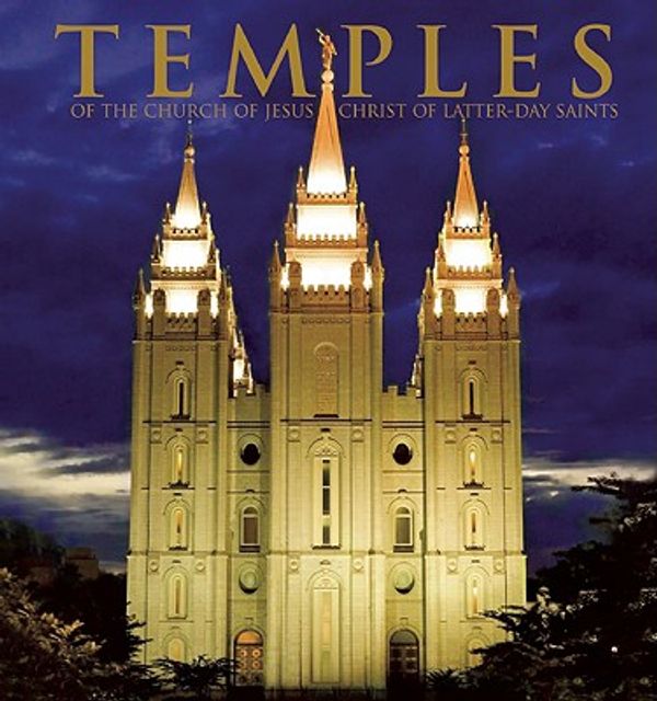 Cover Art for 9781592239900, Temples of the Church of Jesus Christ of Latter-Day Saints by Christopher Kimball Bigelow