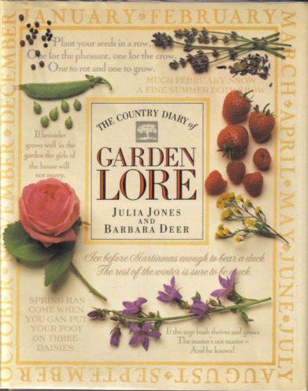 Cover Art for 9780671728823, Country Diary of Garden Lore by Julia Jones, Barbara Deer