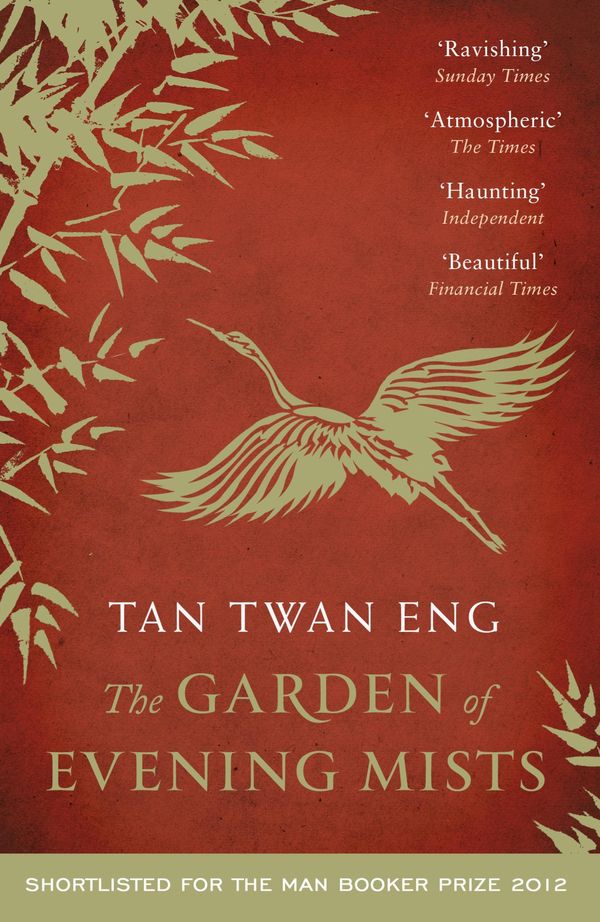 Cover Art for 9781782110194, The Garden of Evening Mists by Tan Twan Eng