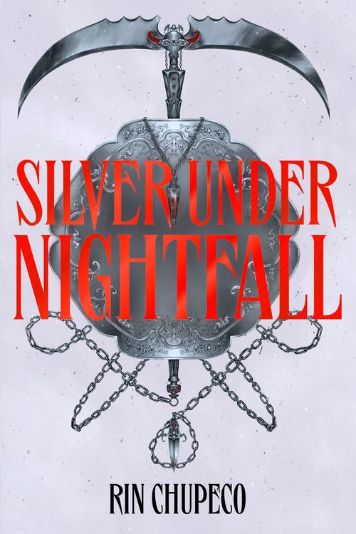 Cover Art for 9781399711586, Silver Under Nightfall by Rin Chupeco