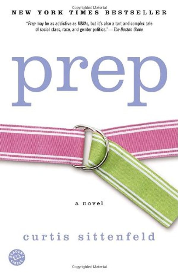 Cover Art for 9781400062317, Prep by Sittenfeld Curtis