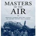 Cover Art for 9785551568421, Masters of the Air by Miller, Donald, L.