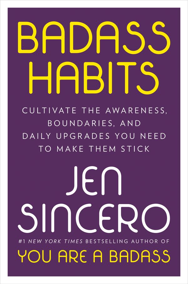 Cover Art for 9781984877437, Badass Habits by Jen Sincero