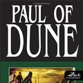 Cover Art for 9780765312945, Paul of Dune by Brian Herbert