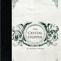 Cover Art for 9781426405297, Crystal Stopper by Maurice LeBlanc