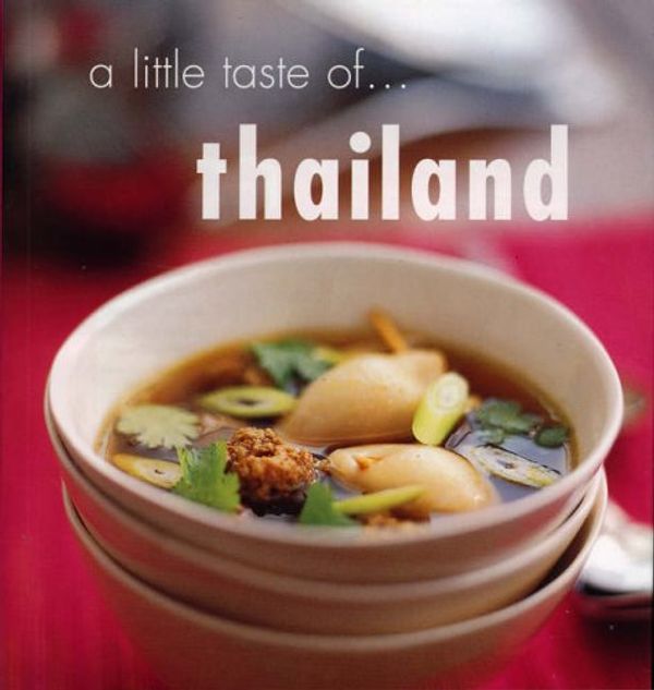 Cover Art for 9781740453615, A Little Taste of Thailand by Murdoch Books