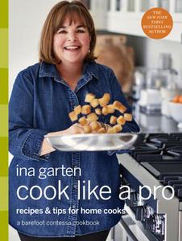 Cover Art for 9780804187053, Cook Like a Pro by Ina Garten