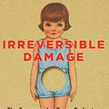 Cover Art for B07YL6XK55, Irreversible Damage by Abigail Shrier