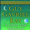 Cover Art for 9780143051800, Song for Arbonne by Guy Gavriel Kay