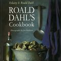 Cover Art for 9780140139051, Roald Dahl's Cookbook by Roald Dahl