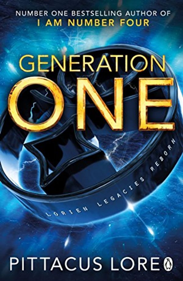 Cover Art for 9781405934244, Generation One Lorien Legacies Reborn by Pittacus Lore