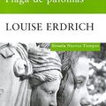 Cover Art for 9788498413687, Plaga de palomas / The Plague of Doves by Louise Erdrich