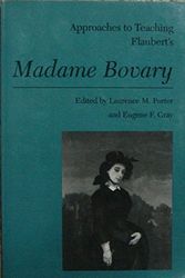 Cover Art for 9780873527309, Flauberts Madame Bovary -OS (Approaches to Teaching World Literature) by Laurence M. Porter (editor)
