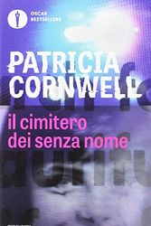 Cover Art for 9788804672265, Il cimitero dei senza nome by Cornwell, Patricia D.