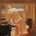 Cover Art for 1230000036394, Villette by Charlotte Brontë