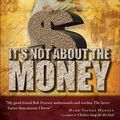 Cover Art for 9781897404027, It's Not About the Money by Bob Proctor