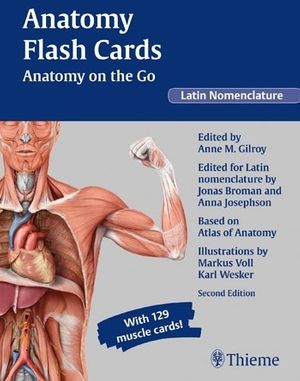 Cover Art for 9781604069105, Anatomy Flash Cards: Anatomy on the Go, Latin Nomenclature by Anne M. Gilroy