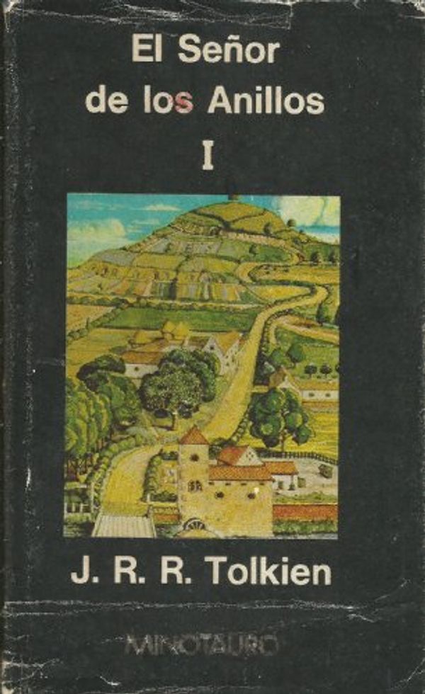 Cover Art for 9788435002028, EL SEÑOR DE LOS ANILLOS I. La comunidad del anillo by J.r.r. Tolkien