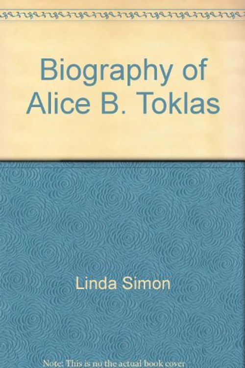 Cover Art for 9780380390731, Biography of Alice B. Toklas by Linda Simon