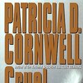 Cover Art for 9780684195308, Cruel and Unusual by Patricia Cornwell