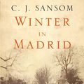 Cover Art for 9780330411981, Winter in Madrid by C. J. Sansom