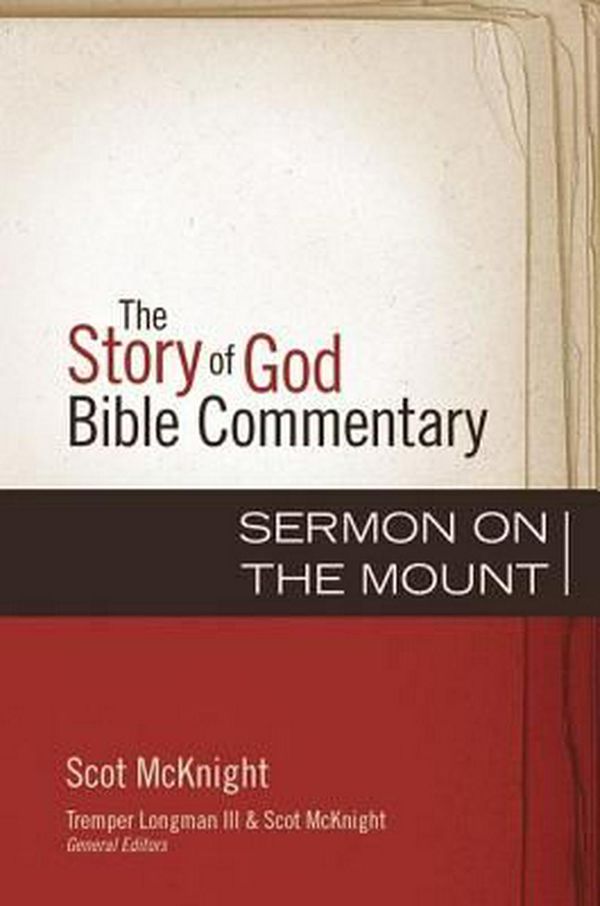 Cover Art for 9780310327134, The Sermon on the Mount by Scot McKnight
