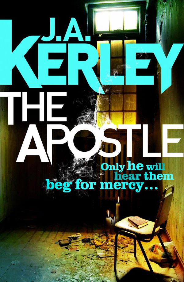 Cover Art for 9780007493708, The Apostle (Carson Ryder, Book 12) by J. A. Kerley