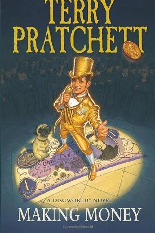 Cover Art for B011T7NPUY, Making Money: (Discworld Novel 36) (Discworld Novels) by Terry Pratchett (13-Feb-2014) Paperback by Terry Pratchett