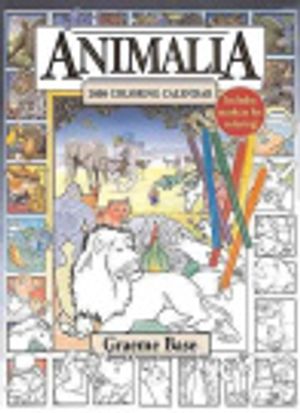 Cover Art for 9780810988699, Animalia 2008 Coloring Calendar by Graeme Base