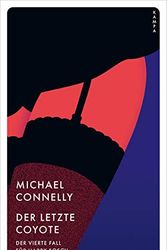 Cover Art for 9783311155140, Der letzte Coyote by Michael Connelly