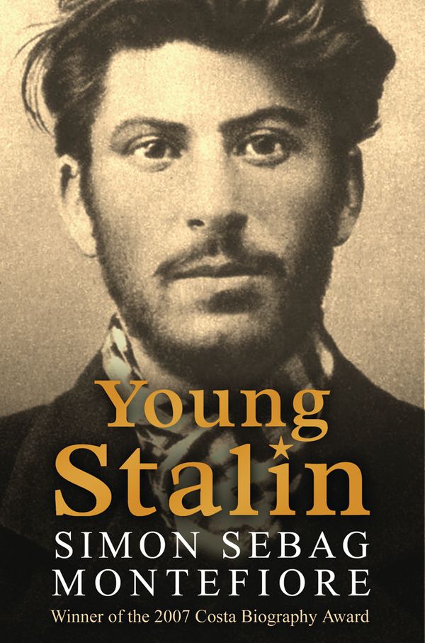 Cover Art for 9780753823798, Young Stalin by Simon Sebag Montefiore