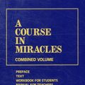 Cover Art for 9781883360269, A Course in Miracles by Foundation for Inner Peace