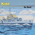 Cover Art for 9780897476706, USS Kidd on Deck by David Doyle