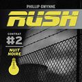 Cover Art for 9782203095335, Rush, Tome 2 : Nuit noire by Phillip Gwynne