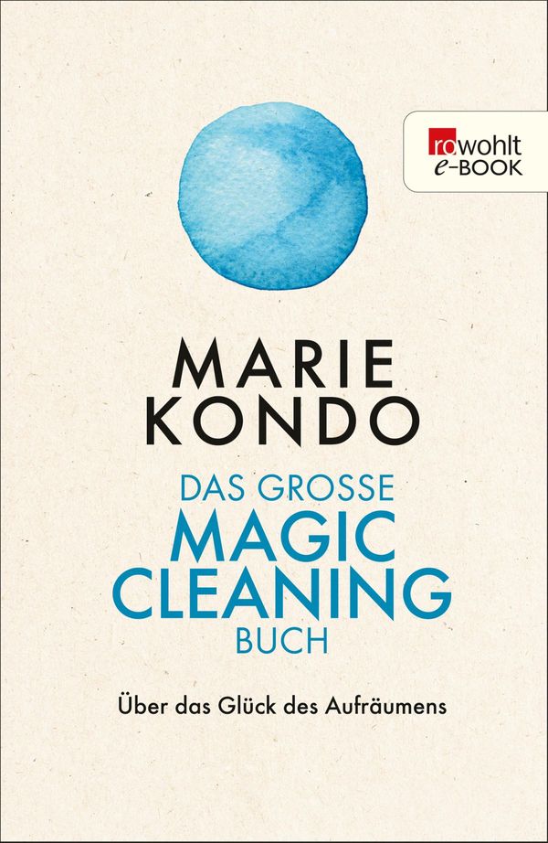 Cover Art for 9783644404427, Das große Magic-Cleaning-Buch by Marie Kondo