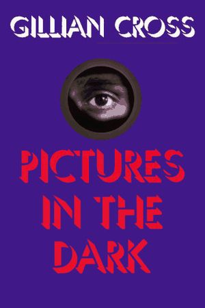 Cover Art for 9780823412679, Pictures in the Dark by Gillian Cross