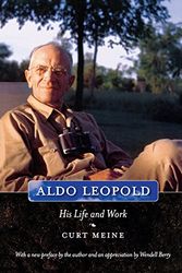 Cover Art for 9780299249045, Aldo Leopold by Curt Meine