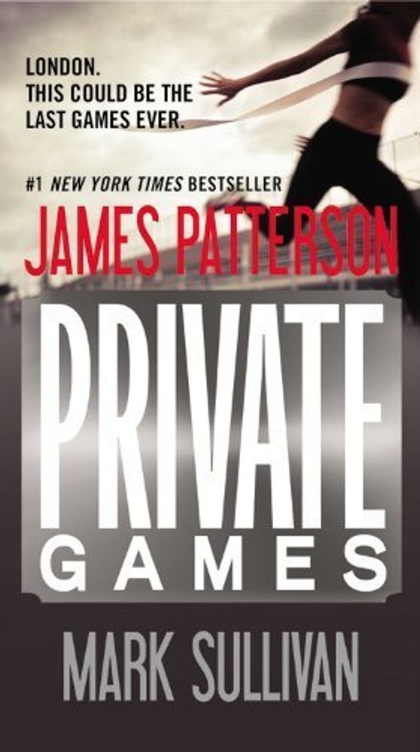 Cover Art for B00ZATROKA, Private Games by Patterson, James, Sullivan, Mark (2012) Mass Market Paperback by James Patterson