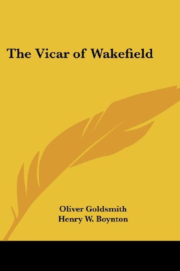 Cover Art for 9781417919734, The Vicar of Wakefield by Oliver Goldsmith