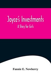 Cover Art for 9789356571464, Joyce's Investments by Fannie E. Newberry