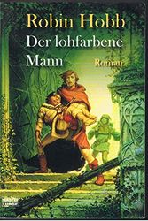 Cover Art for 9783404205424, Der lohfarbene Mann by Robin Hobb