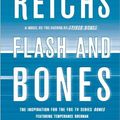 Cover Art for 9781439102411, Flash and Bones by Kathy Reichs