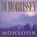Cover Art for 9781405038188, Monsoon by Di Morrissey