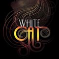 Cover Art for 9781416963974, White Cat by Holly Black