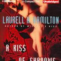 Cover Art for 9781423333838, A Kiss of Shadows (Meredith Gentry Novels) (Audio CD) by Laurell K. Hamilton