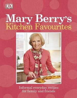 Cover Art for 9781405373517, Mary Berry’s Kitchen Favourites by Mary Berry