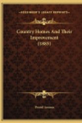 Cover Art for 9781169642782, Country Homes and Their Improvement (1885) Country Homes and Their Improvement (1885) by Daniel Ammen