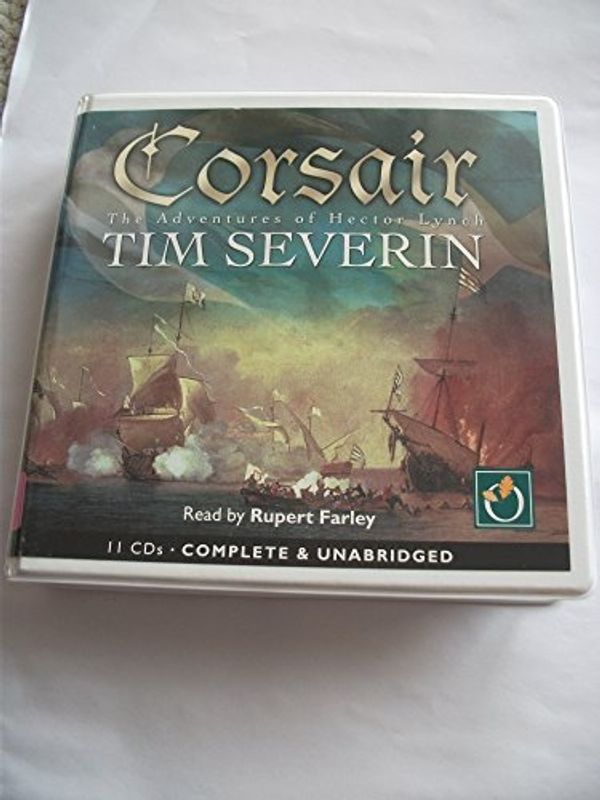 Cover Art for 9781846483790, Corsair by Tim Severin, Rupert Farley