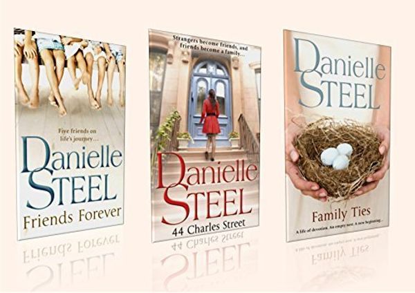 Cover Art for 9781409610533, The Danielle Steel Collection - 3 Book Box Set : 1) Friends Forever 2) 44 Charles Street 3) Family Ties (RRP: £23.97) by Danielle Steel