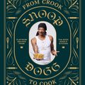 Cover Art for 9781452179612, From Crook to Cook by Snoop Dogg